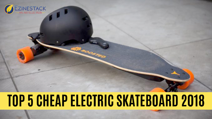 Top 5 Cheap Electric Skateboard 2021